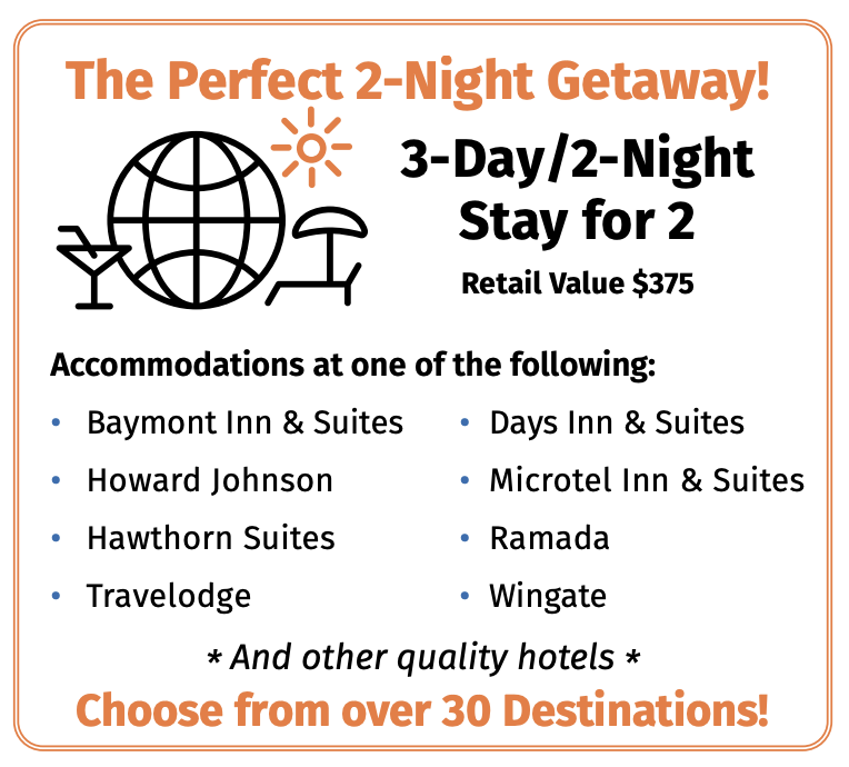 Promotional offer for a 3-day, 2-night hotel stay for two, featuring top brands like Baymont Inn, Days Inn, Ramada, and more — over 30 destinations to choose from.